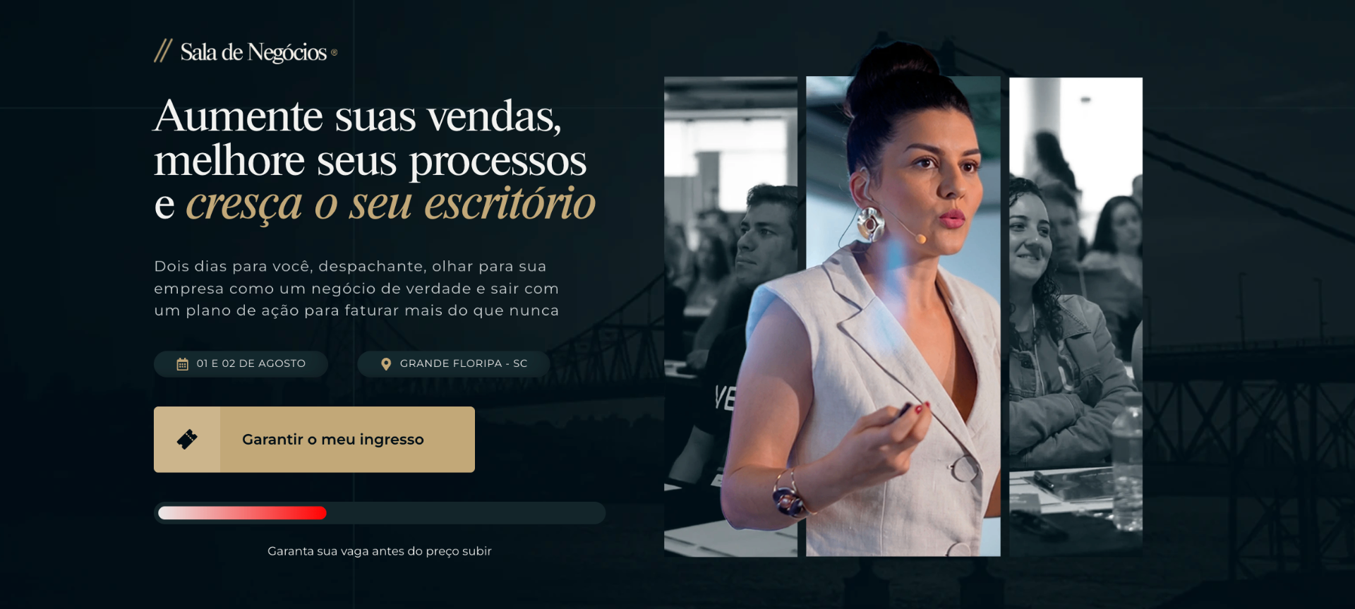 Sala de Negócios — Aumente suas vendas, melhore seus processos e cresça o seu escritório. 01 e 02 de agosto, Grande Floripa - SC.